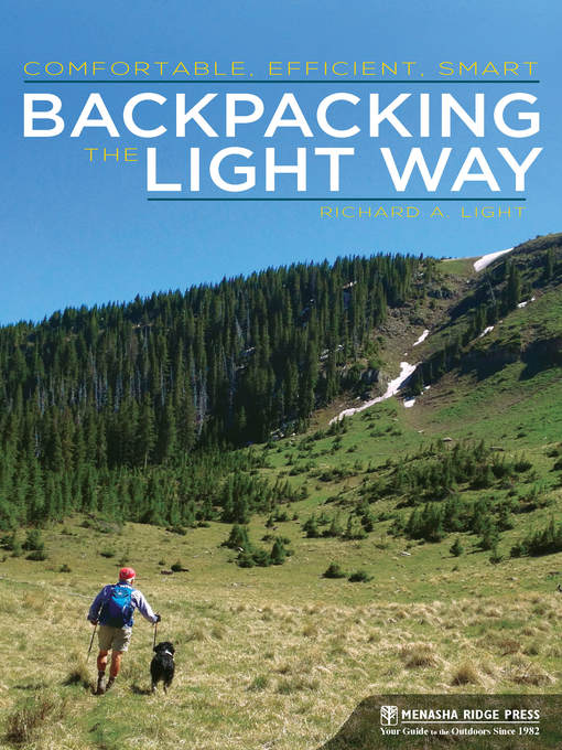 Title details for Backpacking the Light Way by Richard A. Light - Available